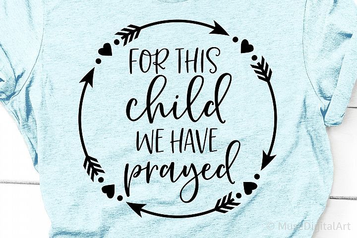 photo For This Child I Have Prayed Svg Free silhouette design store