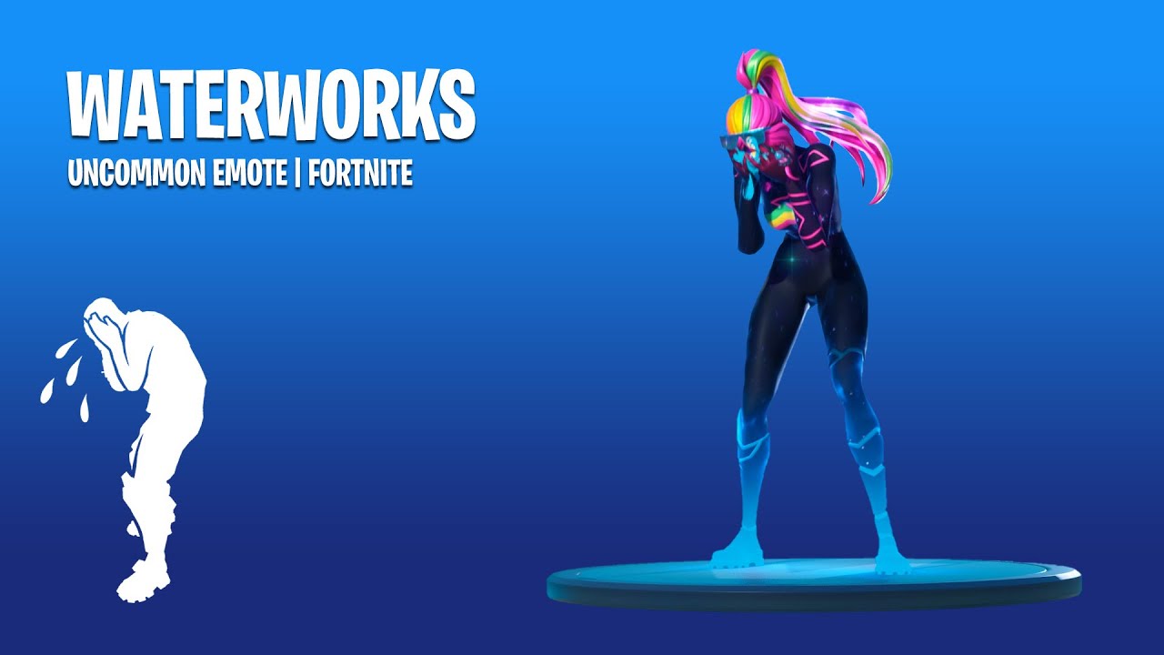 pics Fortnite Waterworks Emote waterworks fortnite battle royale crying emote