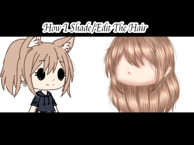 pix Gacha Hair Edit how i edit hair gacha life youtube