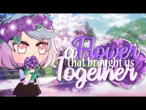 pix Gacha Life Flower flower boy gacha life movie reaction
