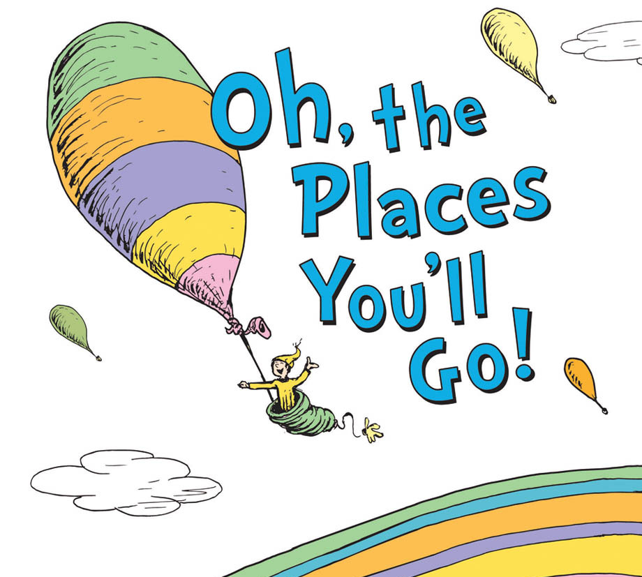 pic Oh The Places You Ll Go Graphic oh the places you ll go by dr seuss