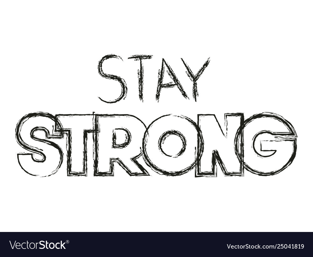 pix Stay Strong Font vectorstock