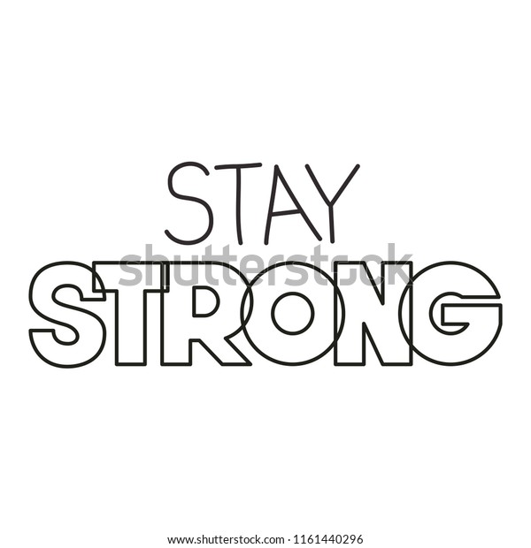 pix Stay Strong Font handwritten modern type lettering of stay strong typography